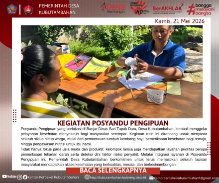 WUJUDKAN GENERASI SEHAT: PEMDES KUBUTAMBAHAN GELAR POSYANDU RUTIN DI PENGIPUAN